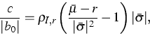 \begin{displaymath}
\frac{c}{\vert b_0\vert}
=
\rho_{I,r} \left( \frac{\bar{\mu}-r}{\vert\bar{\sigma}\vert^2}-1 \right) \vert\bar{\sigma}\vert
,\end{displaymath}
