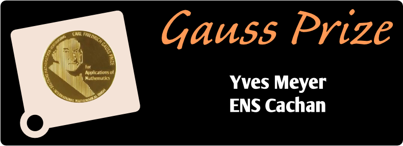 Carl Friedrich Gauss Prize-Yves Meyer
