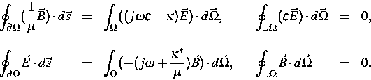 \begin{displaymath}
\begin{array}
{lllllll}
\displaystyle{\oint_{\partial \Omega...
 ...vec \Omega} & 
\displaystyle{=}
& \displaystyle{0} .\end{array}\end{displaymath}