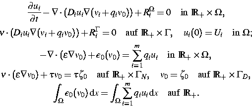 \begin{displaymath}
\begin{gathered}
\frac{\partial u_i}{\partial t}-
\nabla\cdo...
 ..._{i=1}^m q_iu_i\,\text dx
\quad \text{auf }\IR_+.\end{gathered}\end{displaymath}