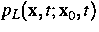 $p_L( {\bf x} ,t; {\bf x} _0,t)$