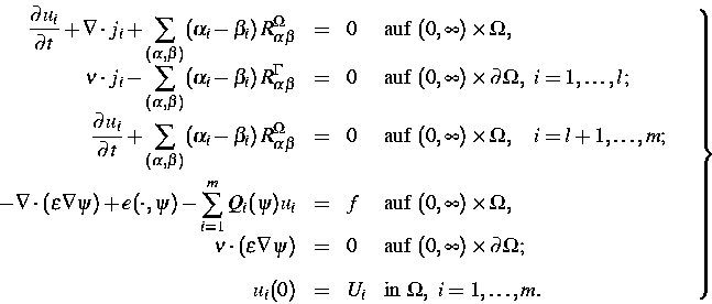 \begin{displaymath}
\left.
\begin{array}
{rcll}
\displaystyle\frac{\partial u_i}...
 ...ystyle \text{in } \Omega,~ i=1,\dots,m.\end{array}\quad\right\}\end{displaymath}