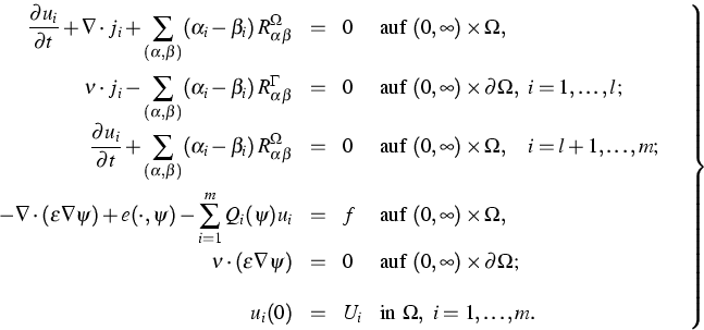 \begin{displaymath}
\left.
\begin{array}
{rcll}
\displaystyle\frac{\partial u_i}...
 ...style \text{in } \Omega,~ i=1,\dots,m.\end{array}\quad\right\} \end{displaymath}