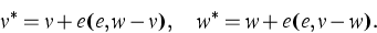 \begin{eqnarray}
v^*=v+e\,\mbox{\bf{(}}e,w-v\mbox{\bf{)}}\,, \quad w^*=w+e\,\mbox{\bf{(}}e,v-w\mbox{\bf{)}}\,.\end{eqnarray}