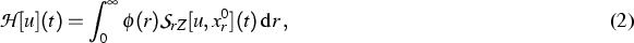 \begin{gather}
\mathcal H \: [u](t) = \int_0^\infty \phi(r) {\mathcal S}_{rZ}[u,x^0_r](t)
\,\mathrm{d} r \, ,\end{gather}