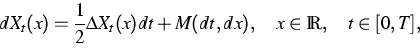 \begin{displaymath}
dX_t(x)=\frac{1}{2} \Delta X_t(x) dt + M(dt,dx), \quad x
\in \IR, \quad t \in [0,T], \end{displaymath}