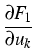 $\displaystyle {\frac{{\partial F_1}}{{\partial u_k}}}$