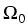 $\displaystyle \Omega_{0}^{}$