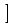 $\displaystyle \left.\vphantom{H(\beta)-i\Omega(\beta)}\right]$