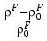 $\displaystyle {\tfrac{{\rho ^{F}-\rho _{0}^{F}}}{{\rho _{0}^{F}}%
}}$